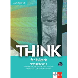Think for Bulgaria B1 - Part 2: Workbook / Тетрадка по английски език - ниво B1: Част 2. Учебна програма 2025/2026 (Клет)