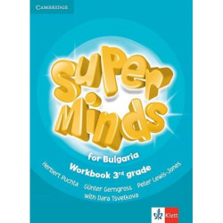 Super Minds for Bulgaria 3rd grade: Workbook / Тетрадка по английски език за 3. клас. Учебна програма 2025/2026 (Клет)