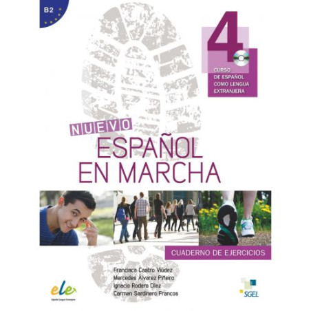 Nuevo Español en marcha 4: Cuaderno De Ejercicios / Тетрадка по испански език за 8. - 12. клас (ниво B2)