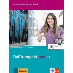 DaF kompakt Neu B1: Kurs- und Ubungsbuch + MP3-CD / Немски език - ниво B1: Учебник и учебна тетрадка + MP3-CD