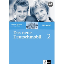 Das neue Deutschmobil 2: Учебна система по немски език - ниво А2 (тетрадка-речник)